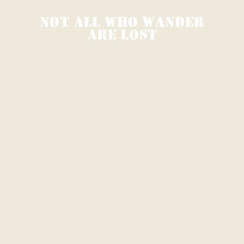 Wandern - Not all who wander are lost