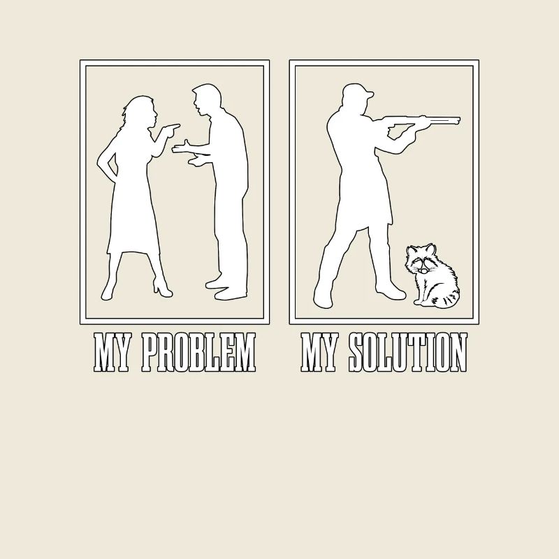 Racoon Hunter My Problem My Solution Pictogram Dad