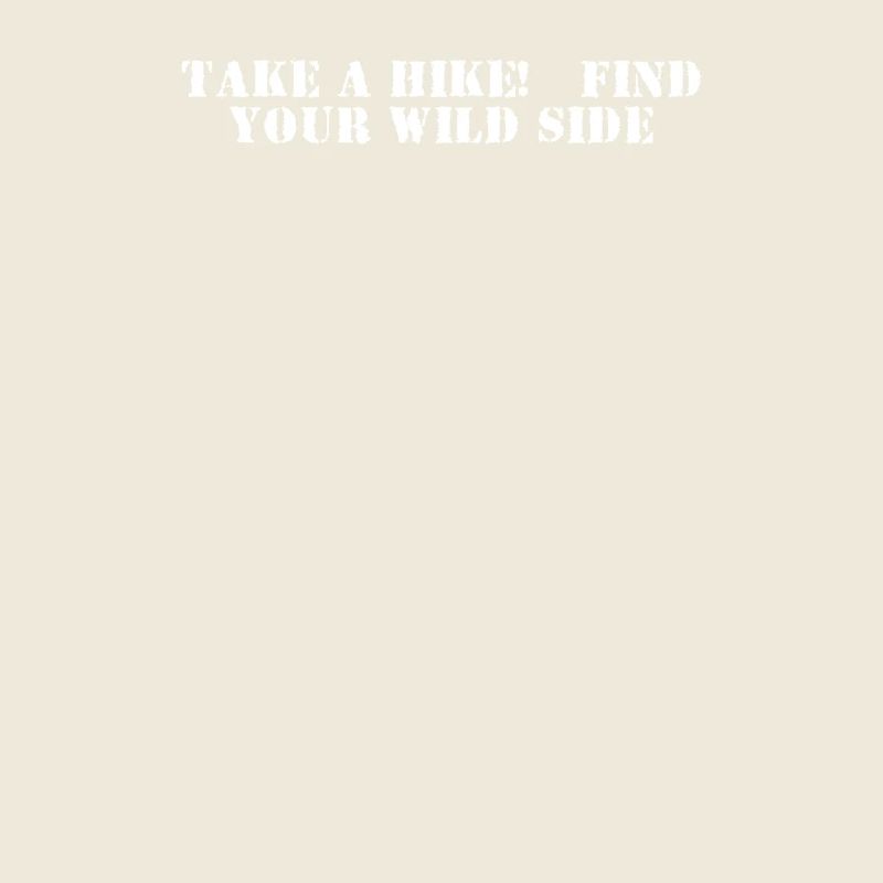 Hiking - Take a hike, find your wild side