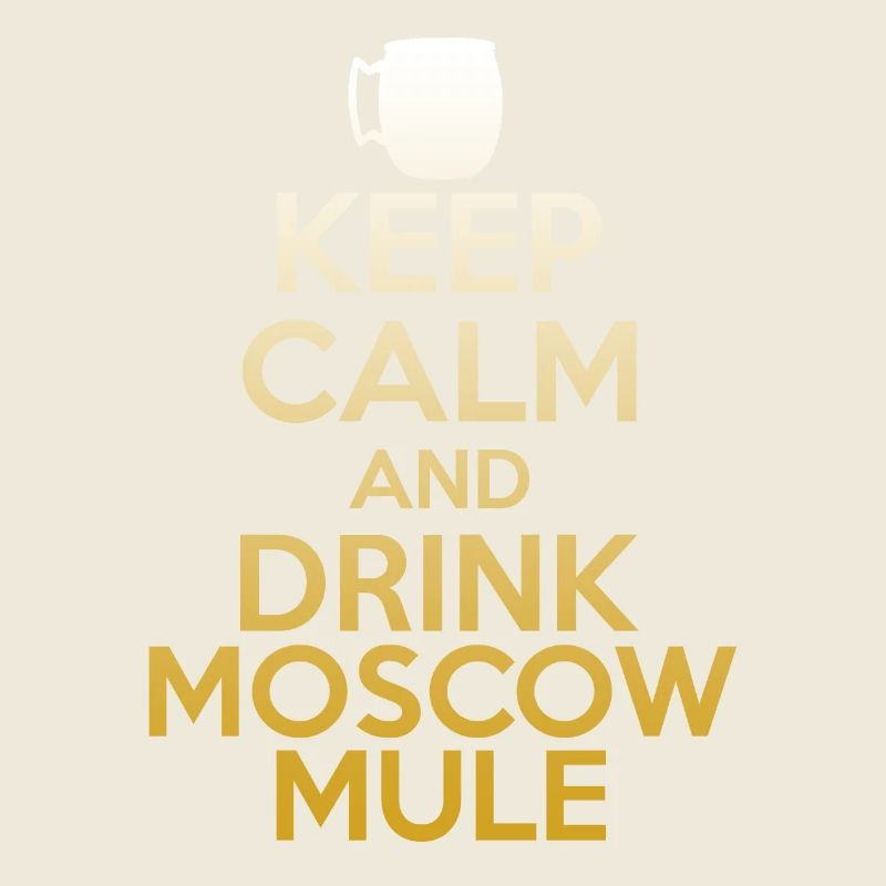 Keep Calm And Drink Moscow Mule T-Shirt - Drôle