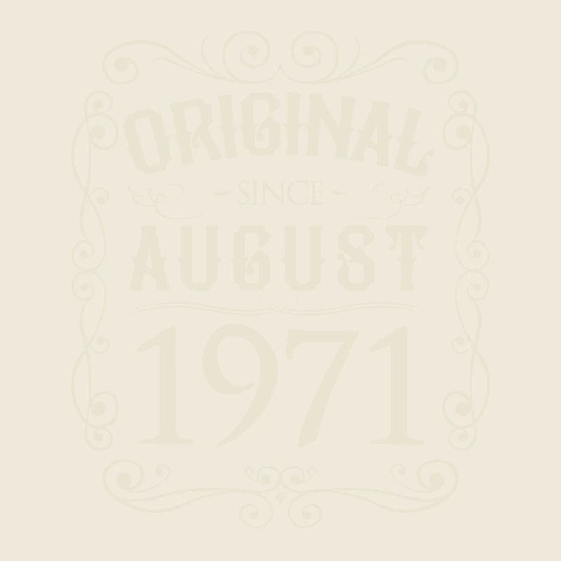 Vintage - Original since August 1971 Geburtstag