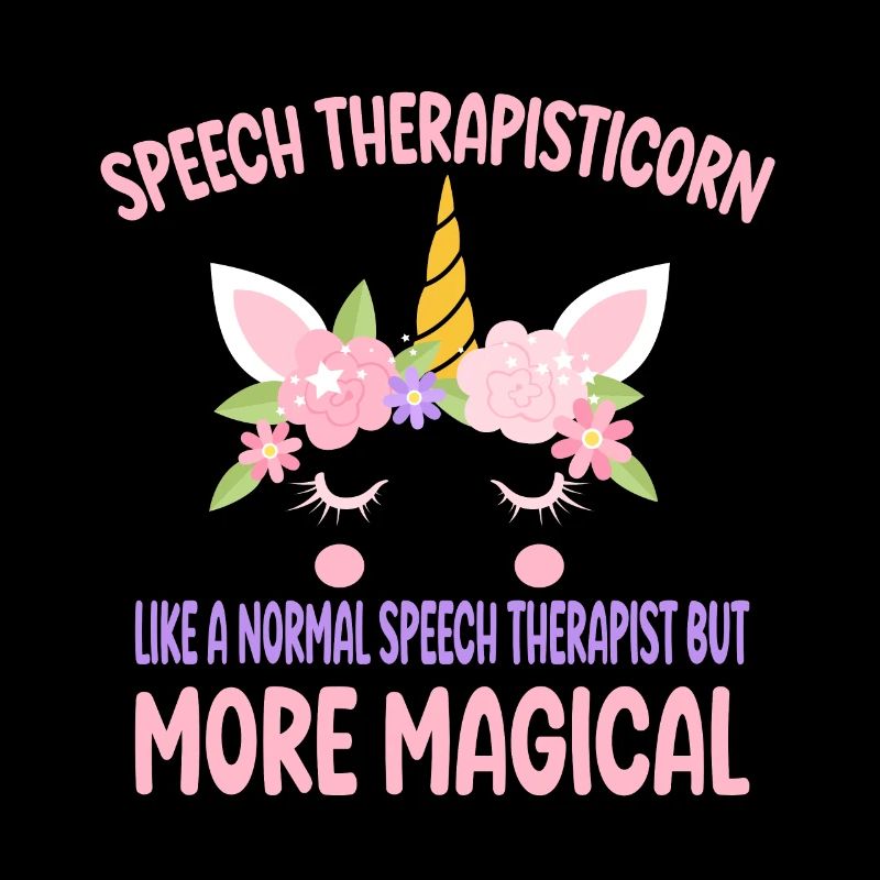 Speech Therapisticorn like a normal Therapist gift