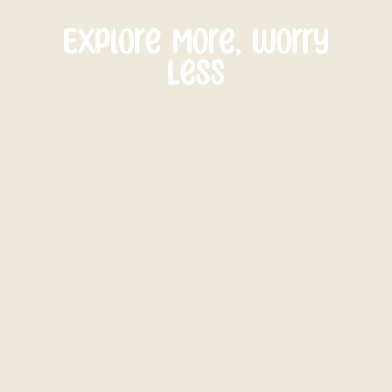 Wandern - Explore More, Worry Less
