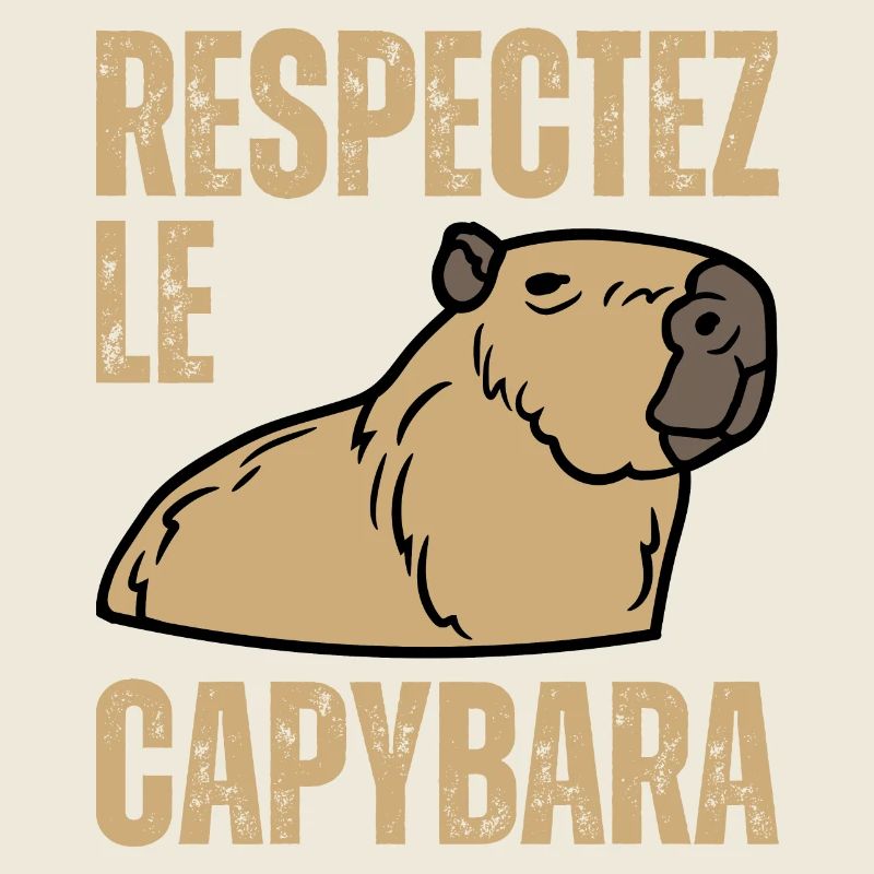 Respectez Le Capybara Ok I Pull Up Capibara Animal