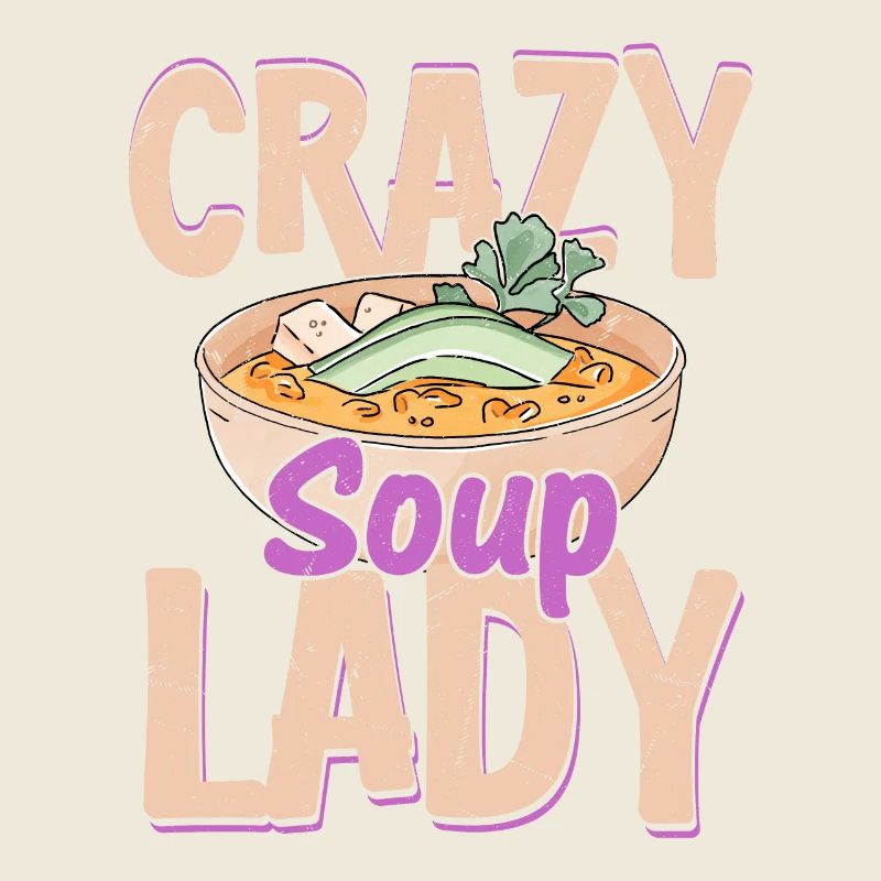Crazy Soup Lady Bowl Repas Nourriture