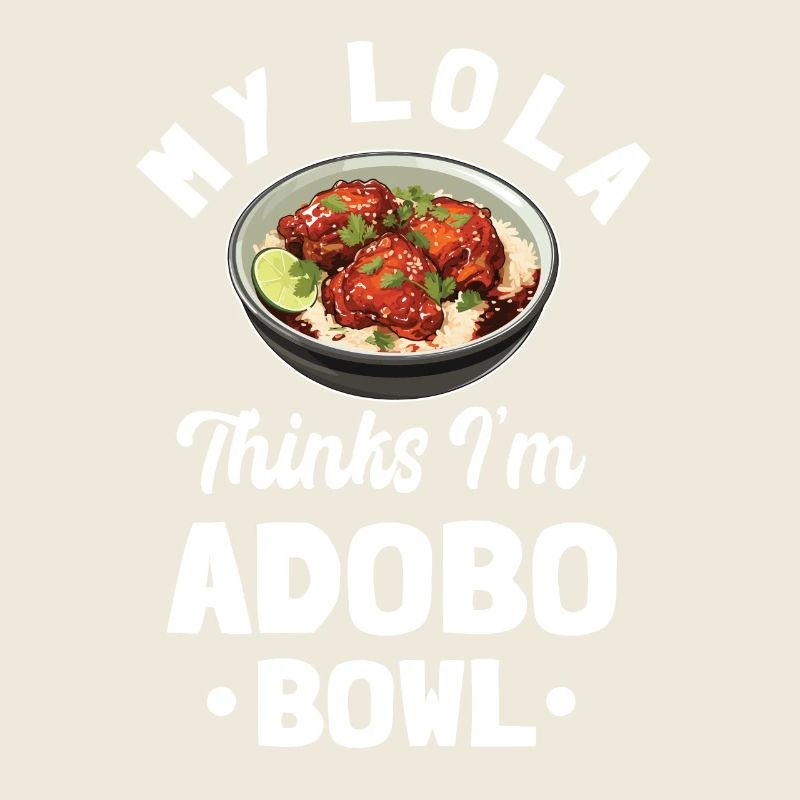 Adobo Bowl Lola