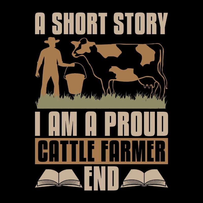 Cattle Farmer A Short Story I Am A Proud Farmer