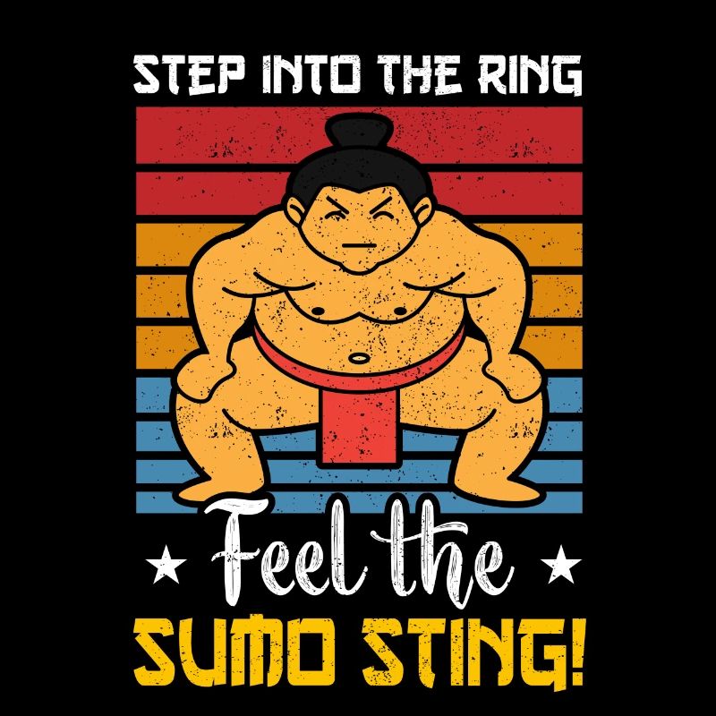 Step into the Ring feel the Sumo Sting
