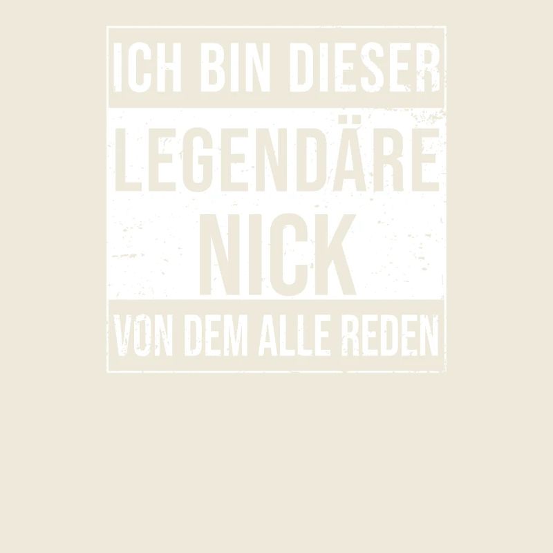 I'm this legendary for Nick