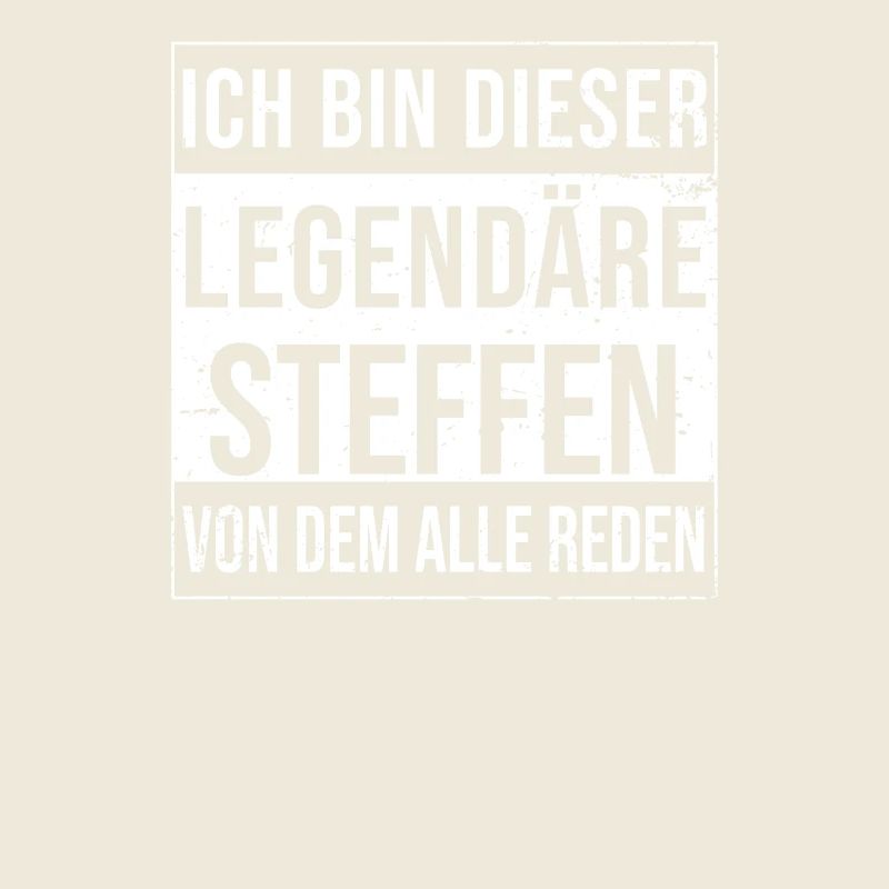 I'm this legendary for Steffen