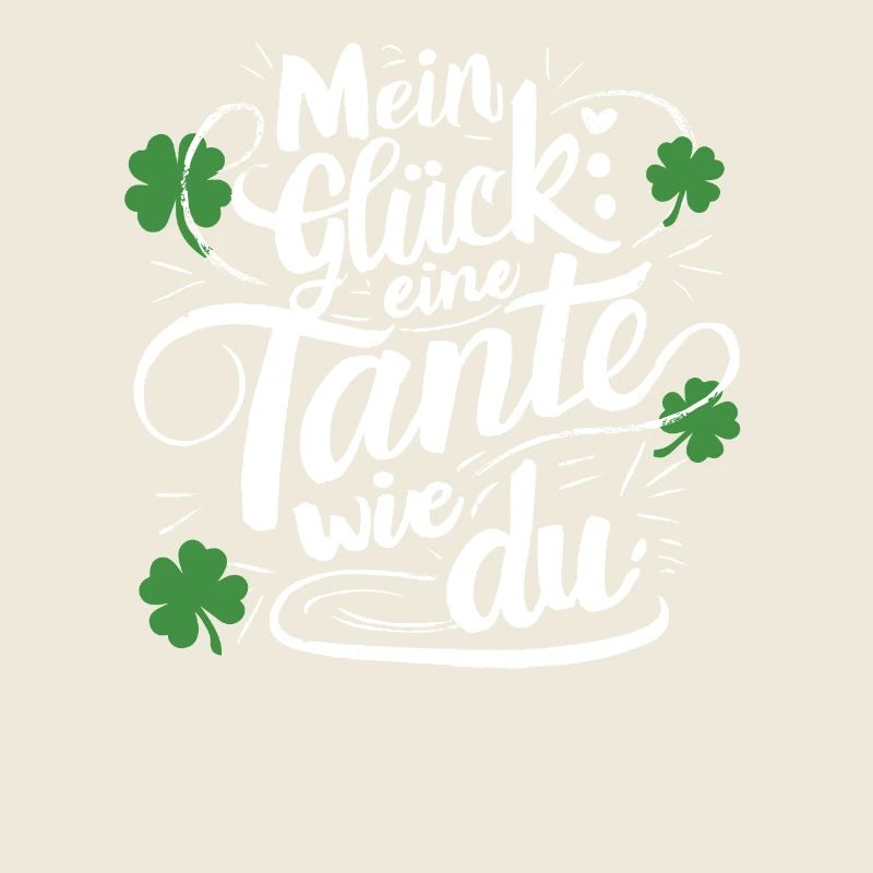 Mein Glück Tante Liebe Dankbarkeit Freude