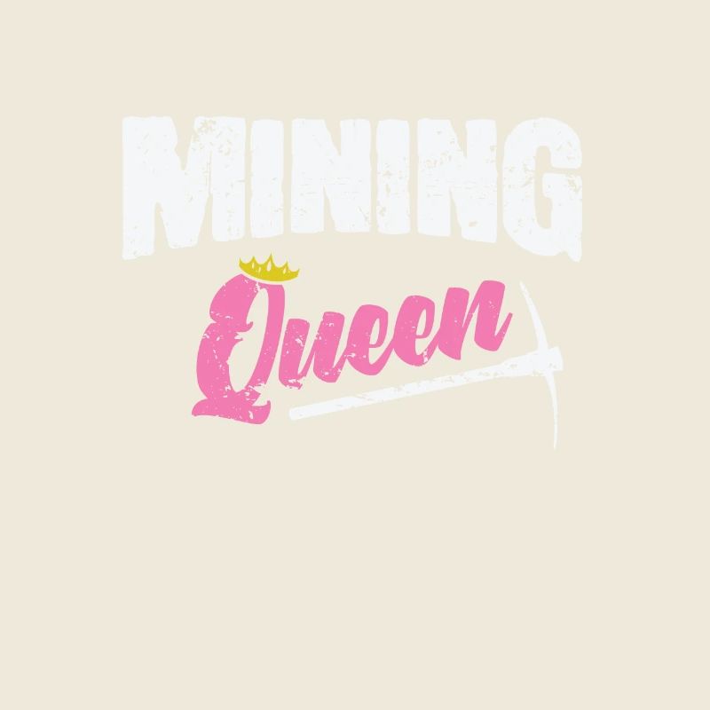 Mining Queen
