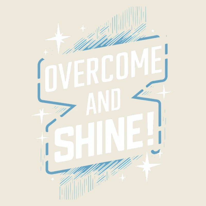 Überwinde Und Strahle Motivation