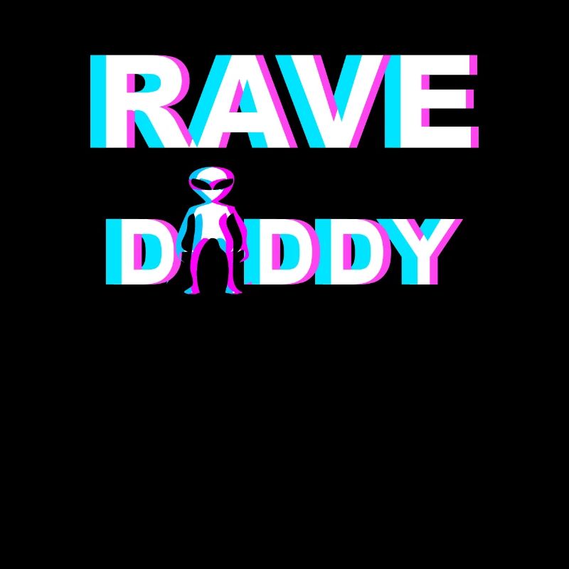 RAVE DADDY