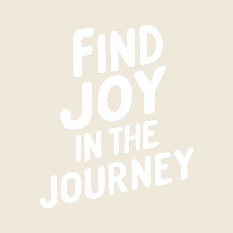 Find joy on your way