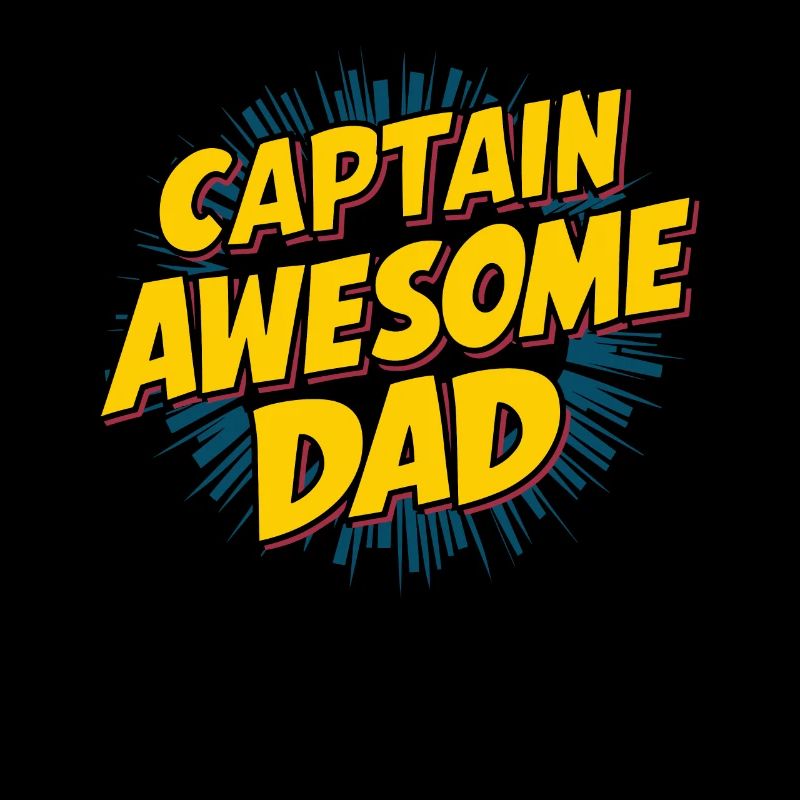 Captain Awesome Dad Einzigartiger Stil