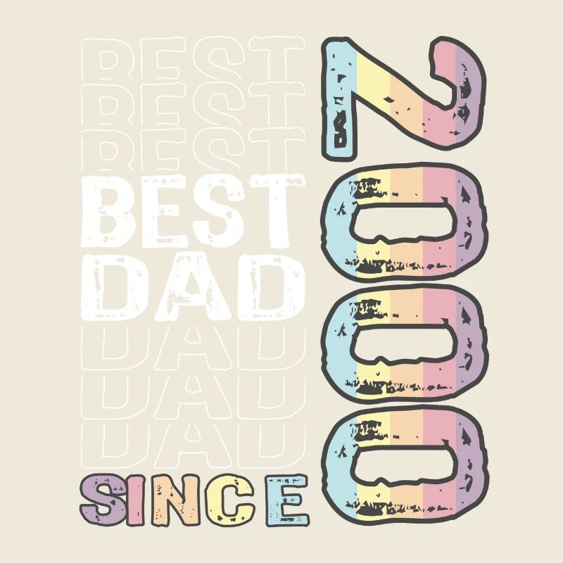 Best dad in the world since 2000 Father's Day