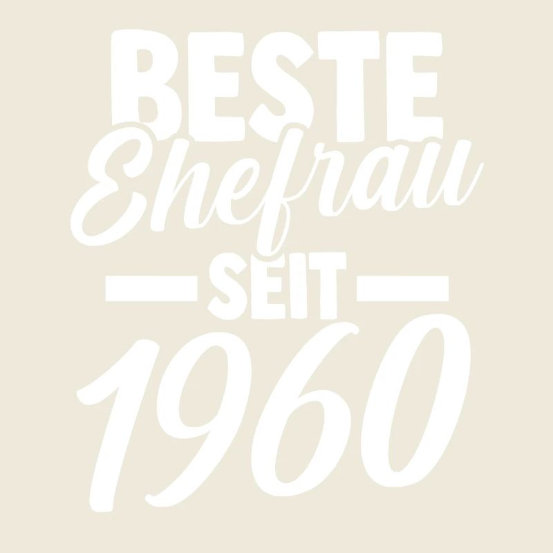 Valentinstag Beste Ehefrau Seit 1960