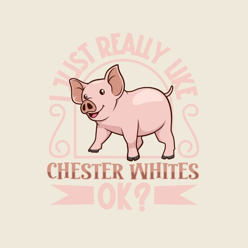 J’adore mon cochon Chester White