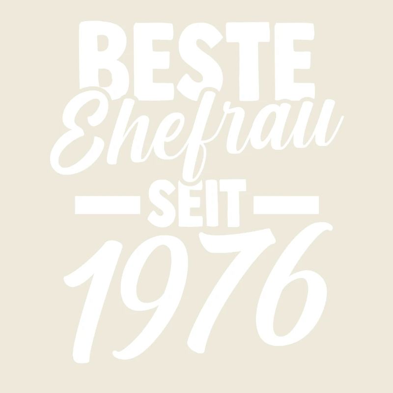 Valentinstag Beste Ehefrau Seit 1976