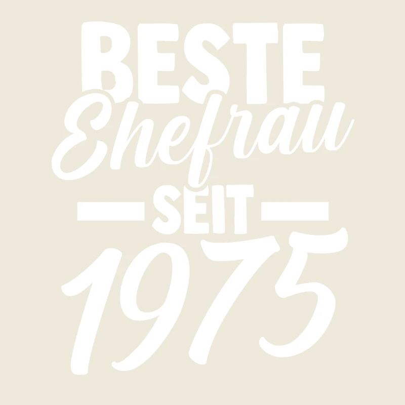 Valentinstag Beste Ehefrau Seit 1975