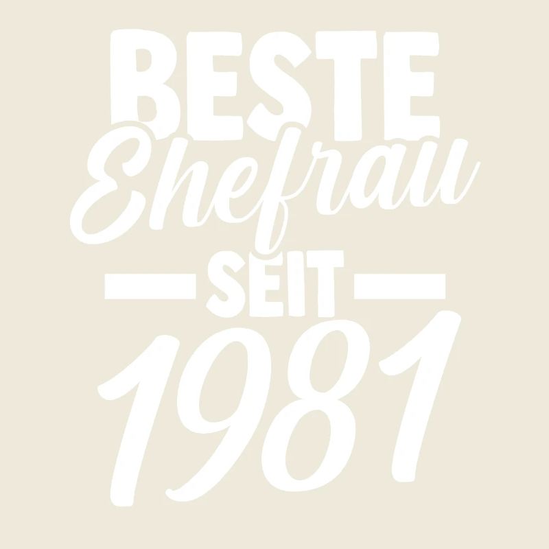 Valentinstag Beste Ehefrau Seit 1981