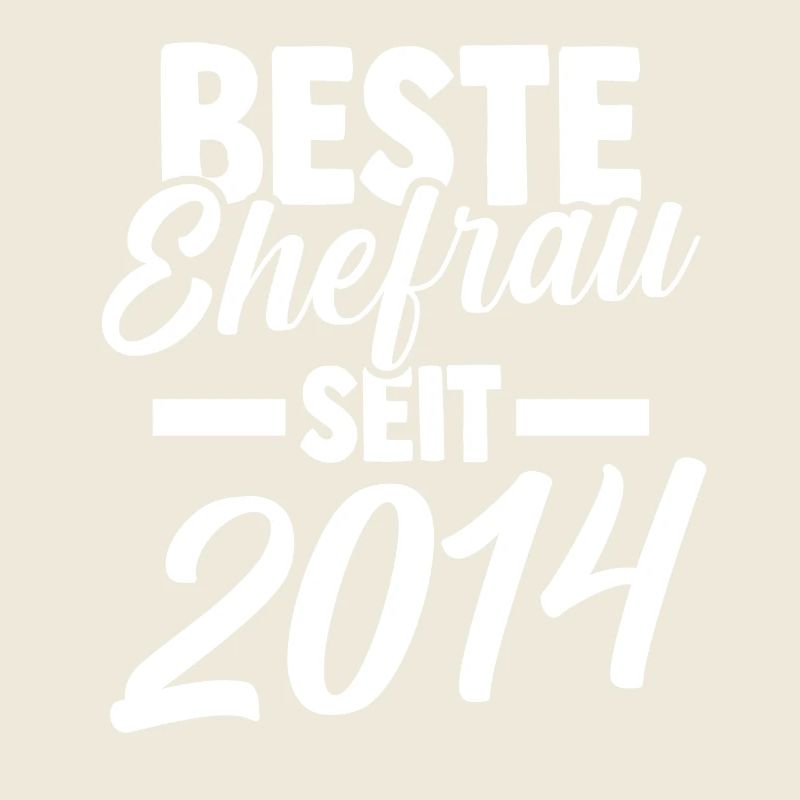 Valentinstag Beste Ehefrau Seit 2014