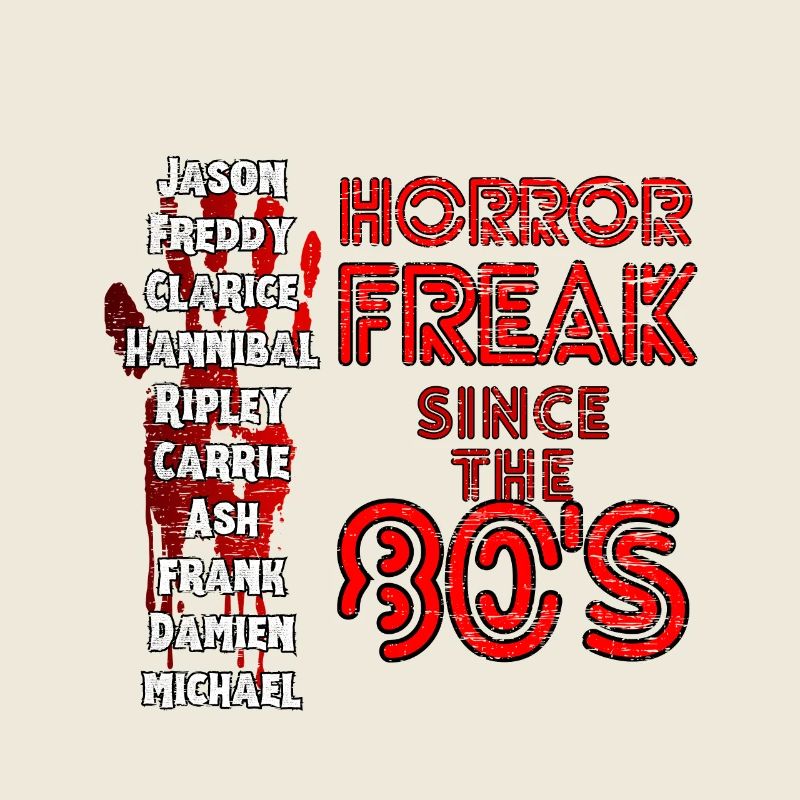 Horror Fanartikel, Horror Freak seit den 80ern