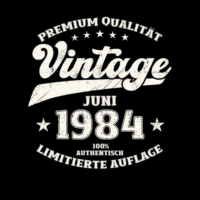 Original June 1984 Born 1984 40th Birthday 84