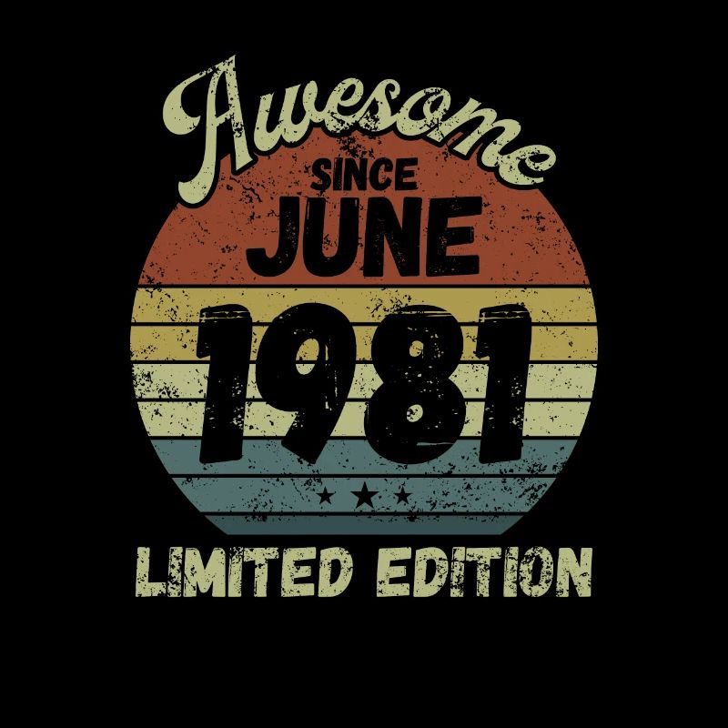 Awesome since June 1981 - Geburtstag