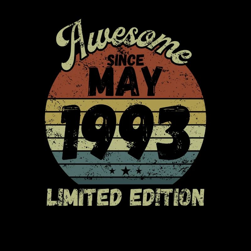 Awesome since May 1993 - Geburtstag