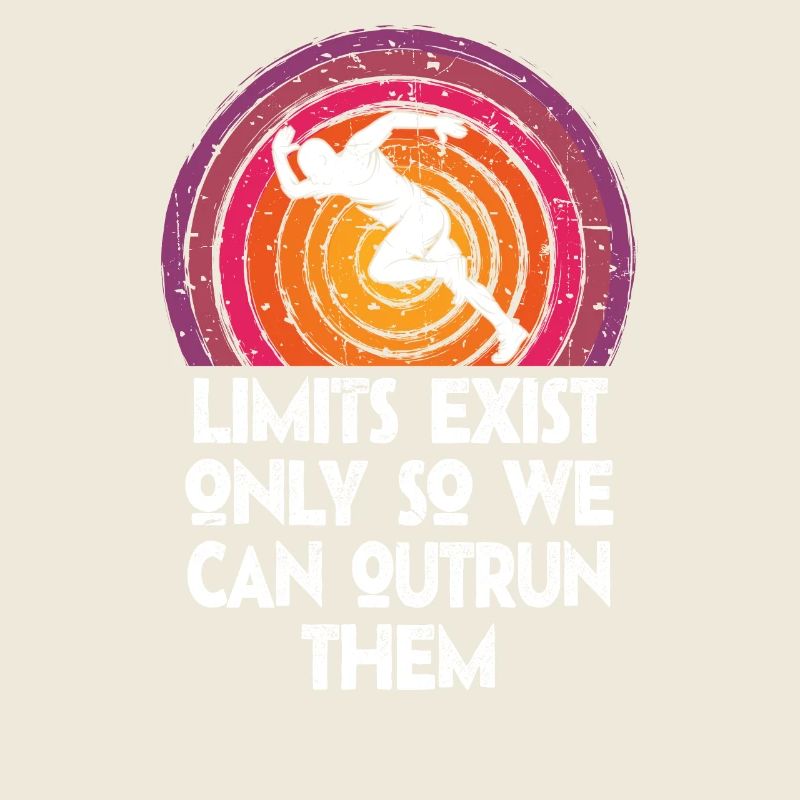 Limits Exist Only So We Can Outrun Them