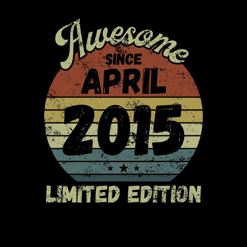 Awesome since April 2015 - Geburtstag
