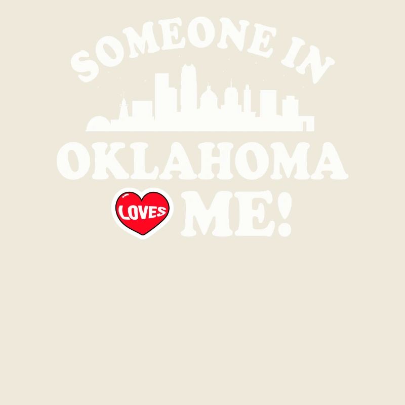 Quelqu’un dans l’Oklahoma m’aime