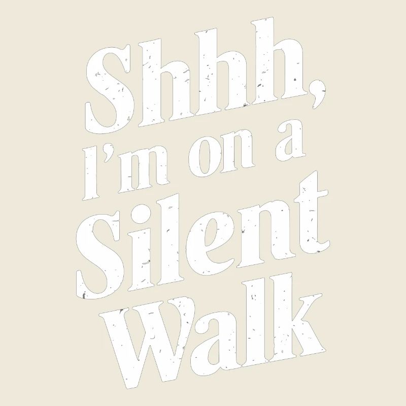 Pssst, I'm on a silent walk