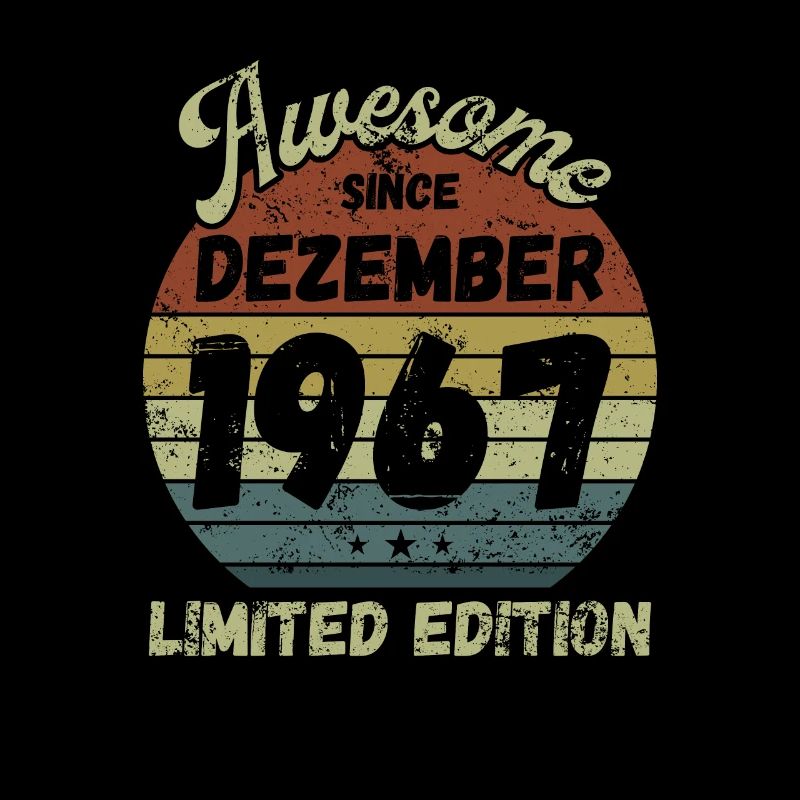 Awesome since December 1967 - Birthday