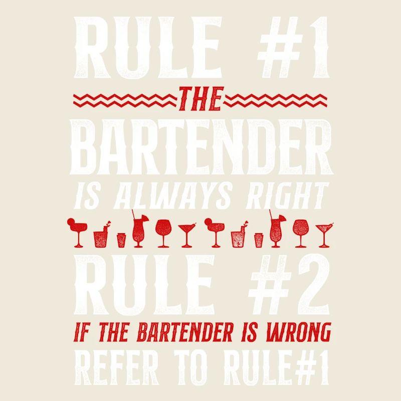 Bartender Mixologist Bar Rules