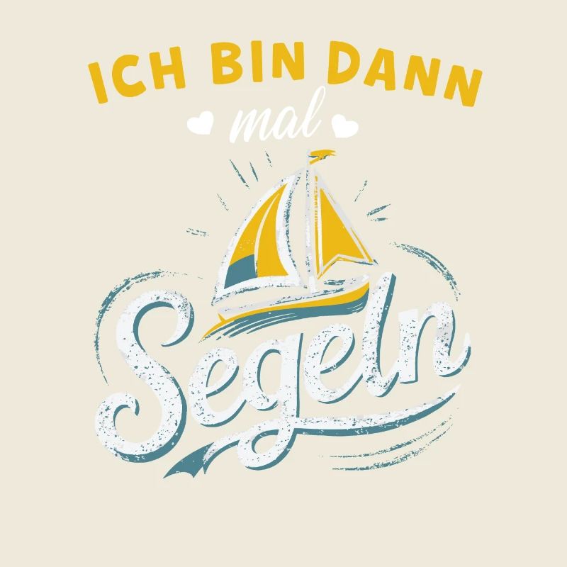 Ich bin dann mal segeln Shirt
