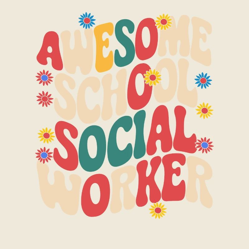 Awesome School Social Worker