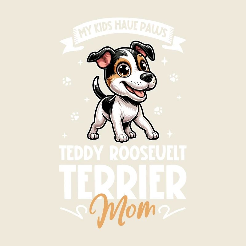 Teddy Roosevelt Terrier Maman