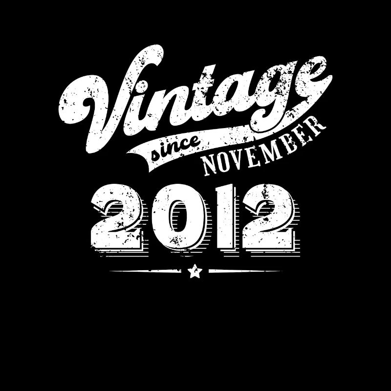 Vintage since November 2012 Geburtstag Geschenk