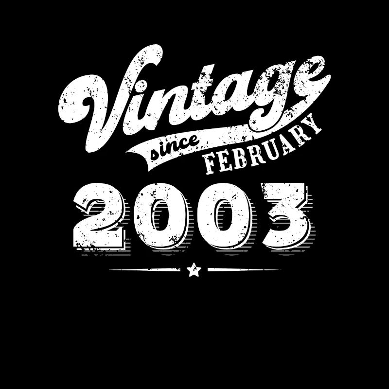 Vintage since February 2003 Birthday Gift