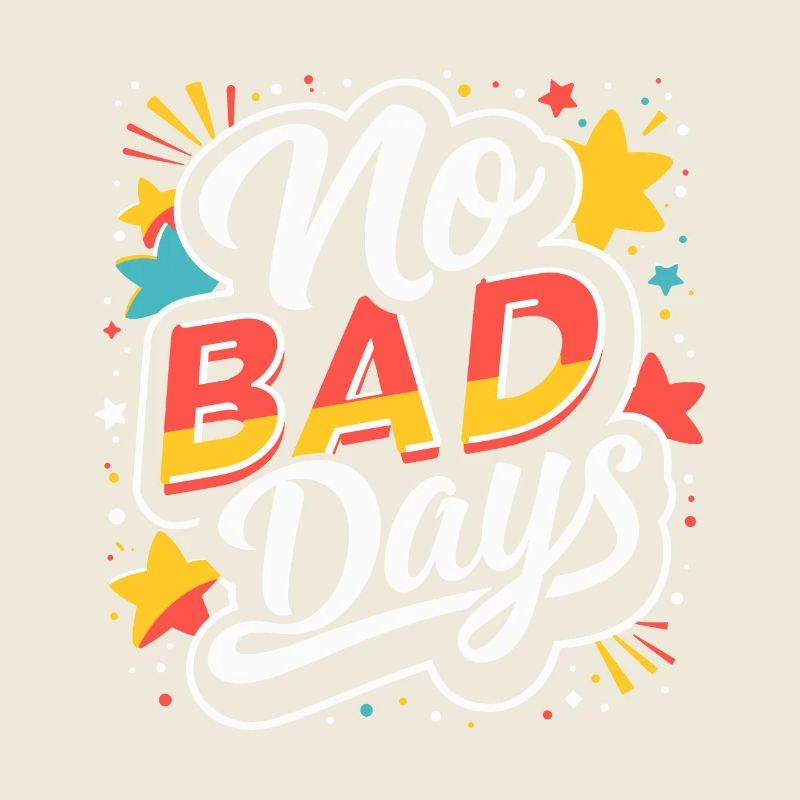 PAS DE MAUVAIS JOURS