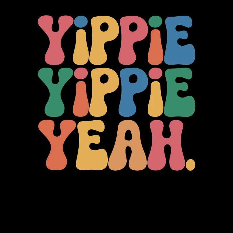 Yippie Yippie Yeah