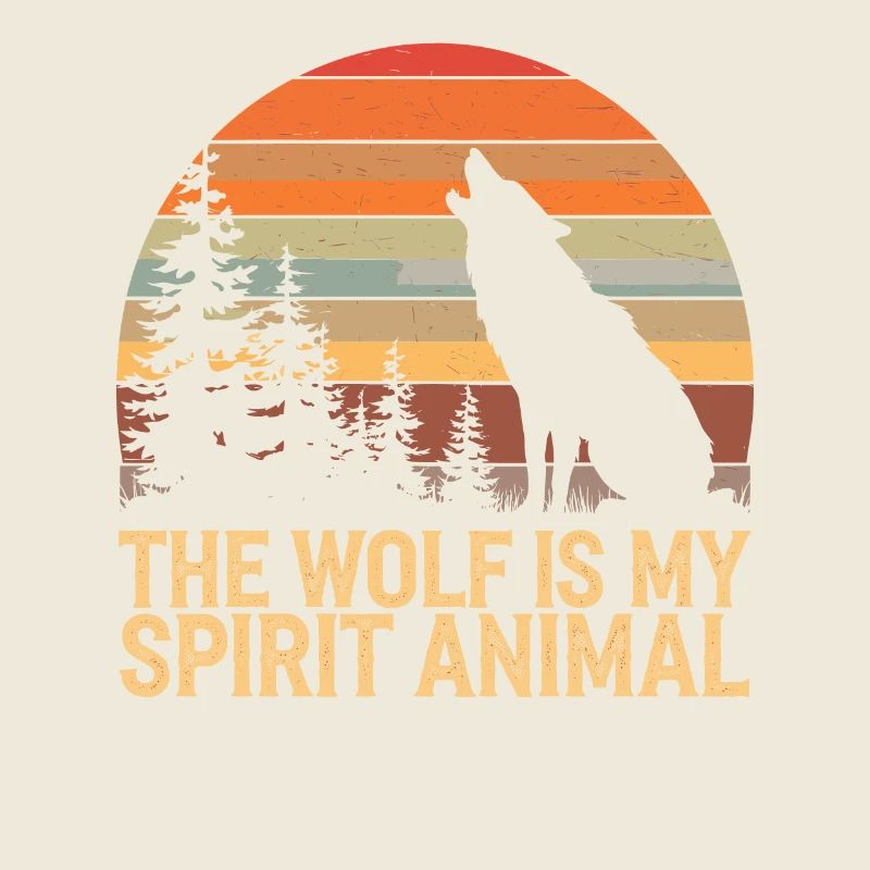 Wolf The Wolf Is My Spirit Animal