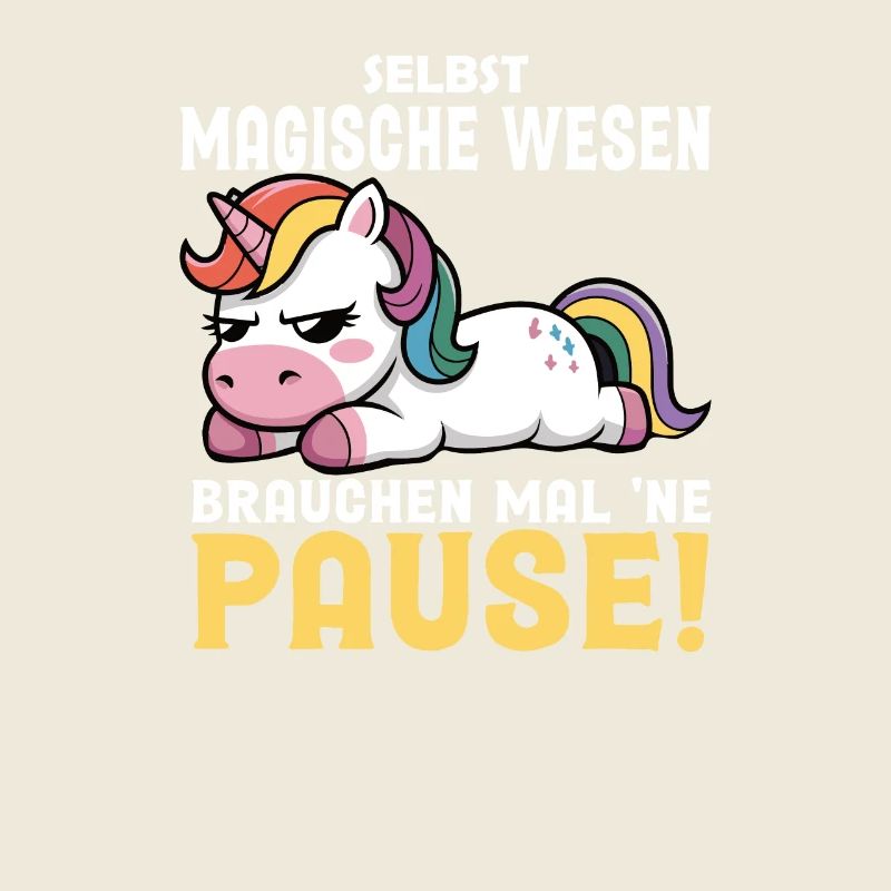Ich brauch ne Pause, Einhorn design