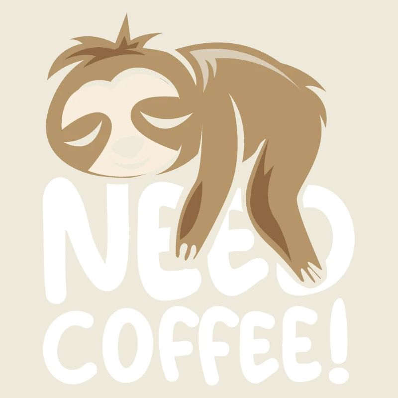 need coffee faultier lustige Sprüche comic cartoon