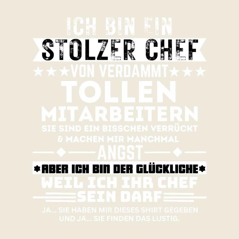 Stolzer Chef Von Verdammt Tollen Mitarbeitern