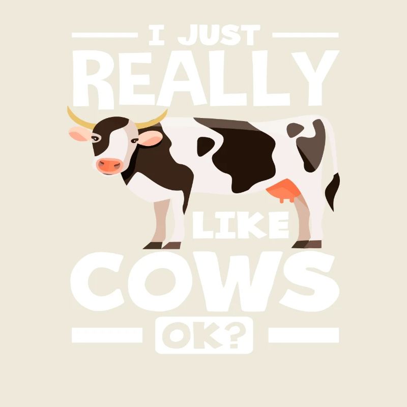 I really like cows ok cow fan