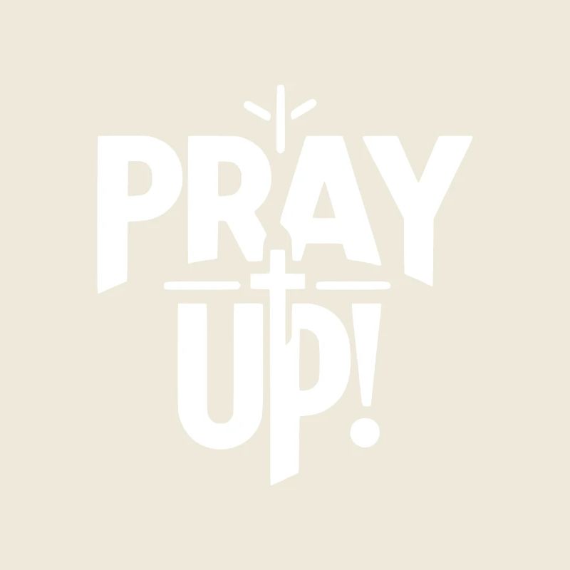 Pray Up